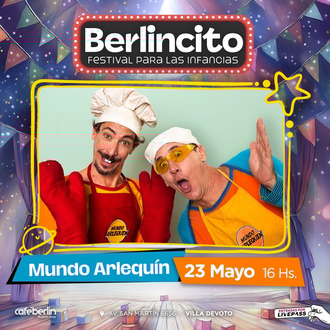 Mundo Arlequín en Café Berlín