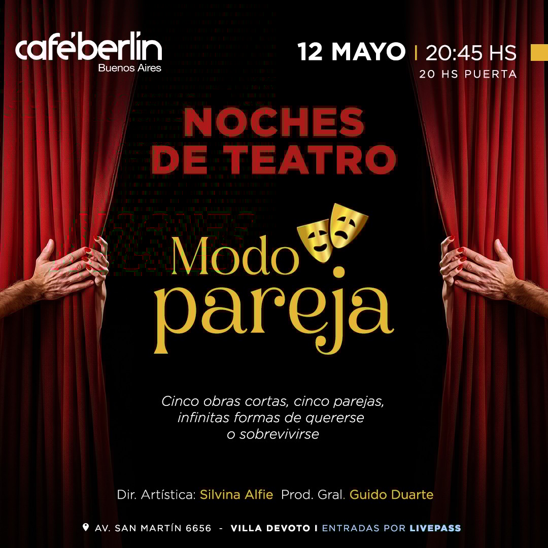 Noche de Teatro - Modo Pareja en Café Berlín