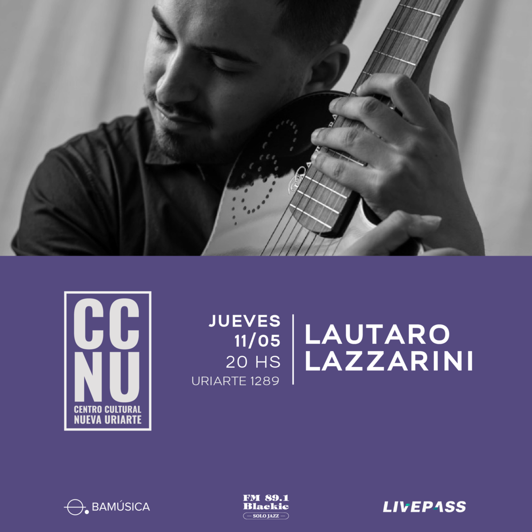 Lautaro Lazzarini en CCNU