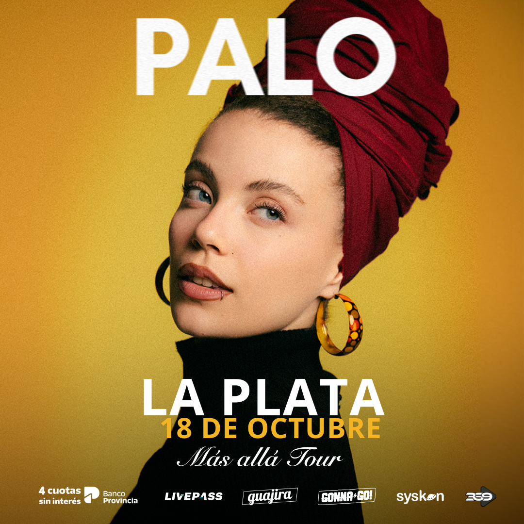 PALO - MÁS ALLÁ TOUR en Guajira LP