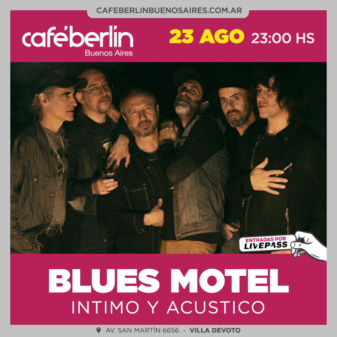 Blues Motel - Acústico en Café Berlín