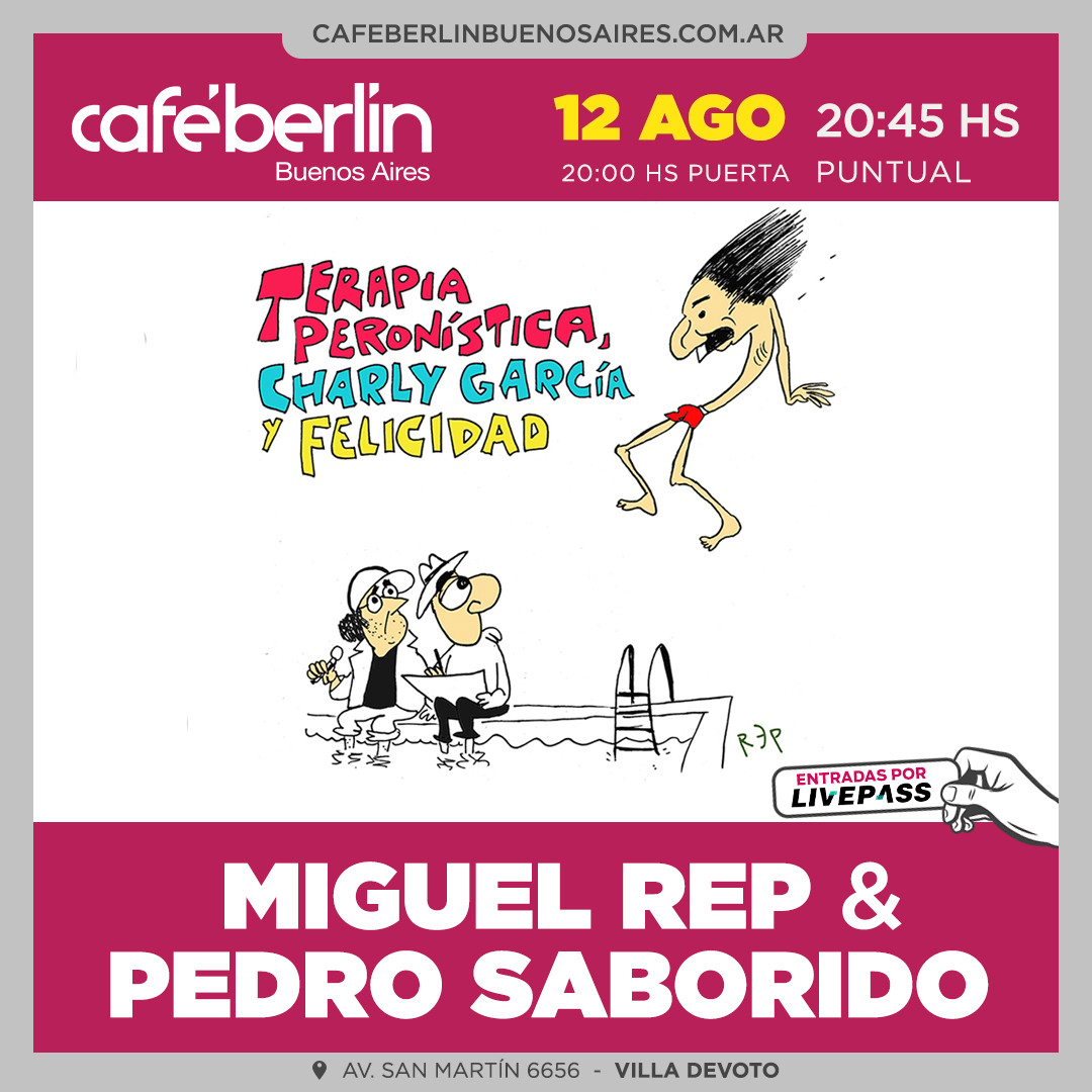 Miguel Rep & Pedro Saborido en Café Berlín