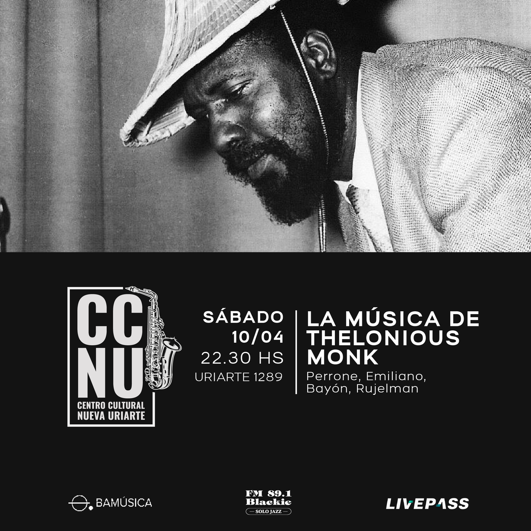 La Música De Thelonious Monk en CCNU