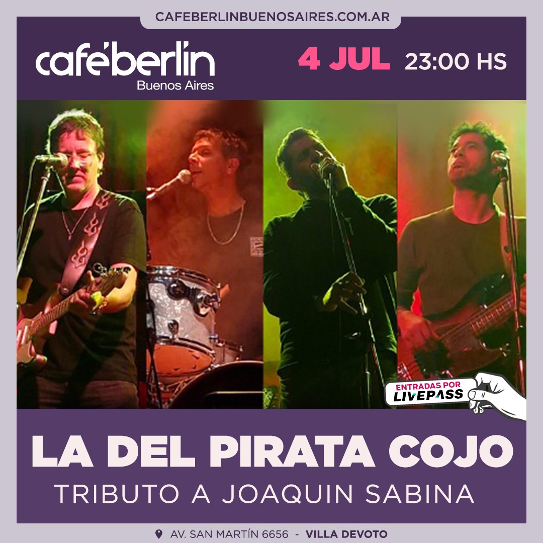 La del Pirata Cojo en Café Berlín