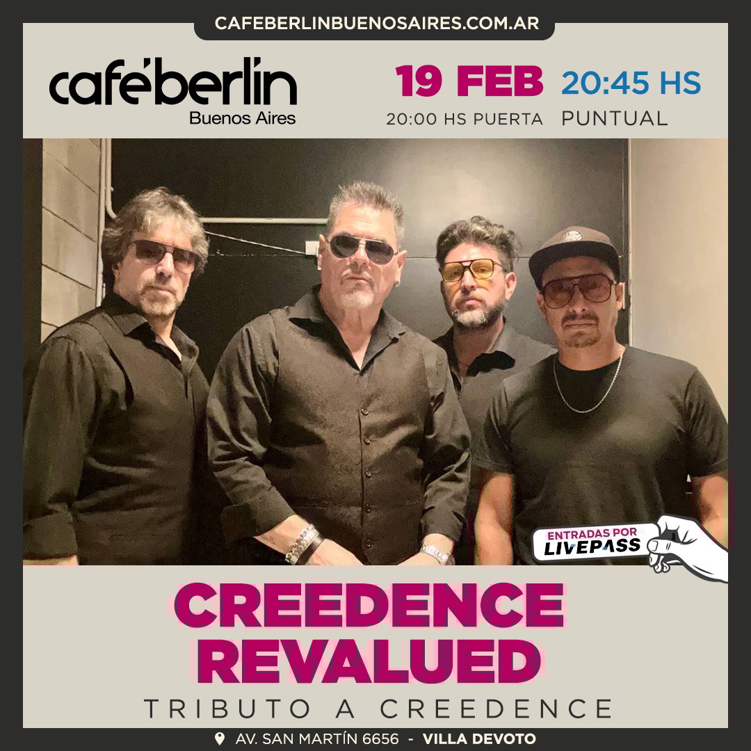Creedence Revalued en Café Berlín