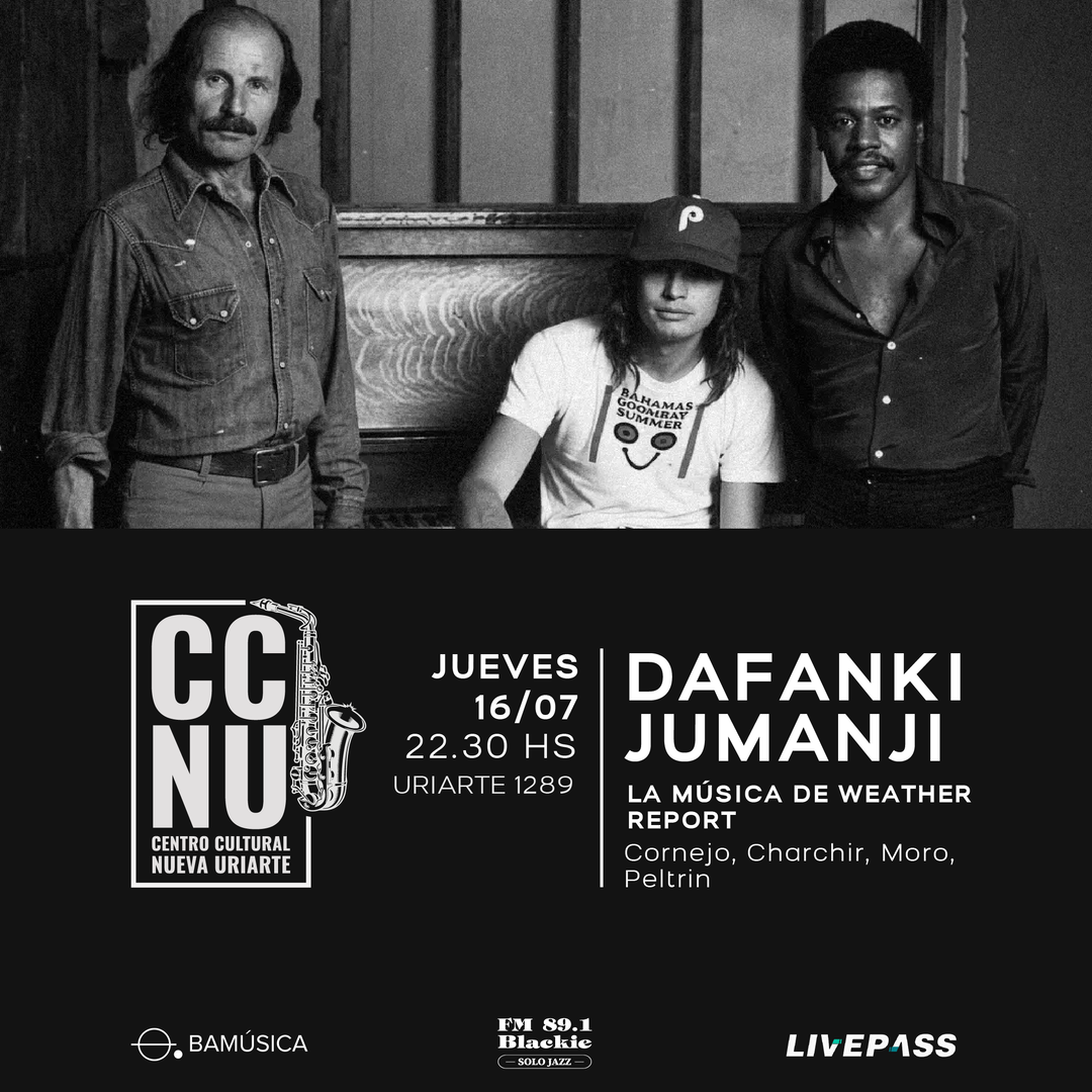 Dafanki Jumanji, la música de Weather Report en CCNU