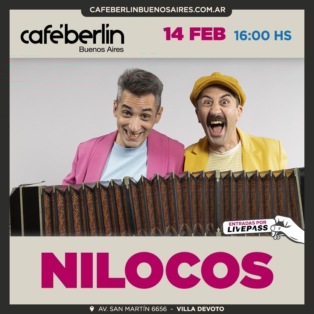 Nilocos en Café Berlín