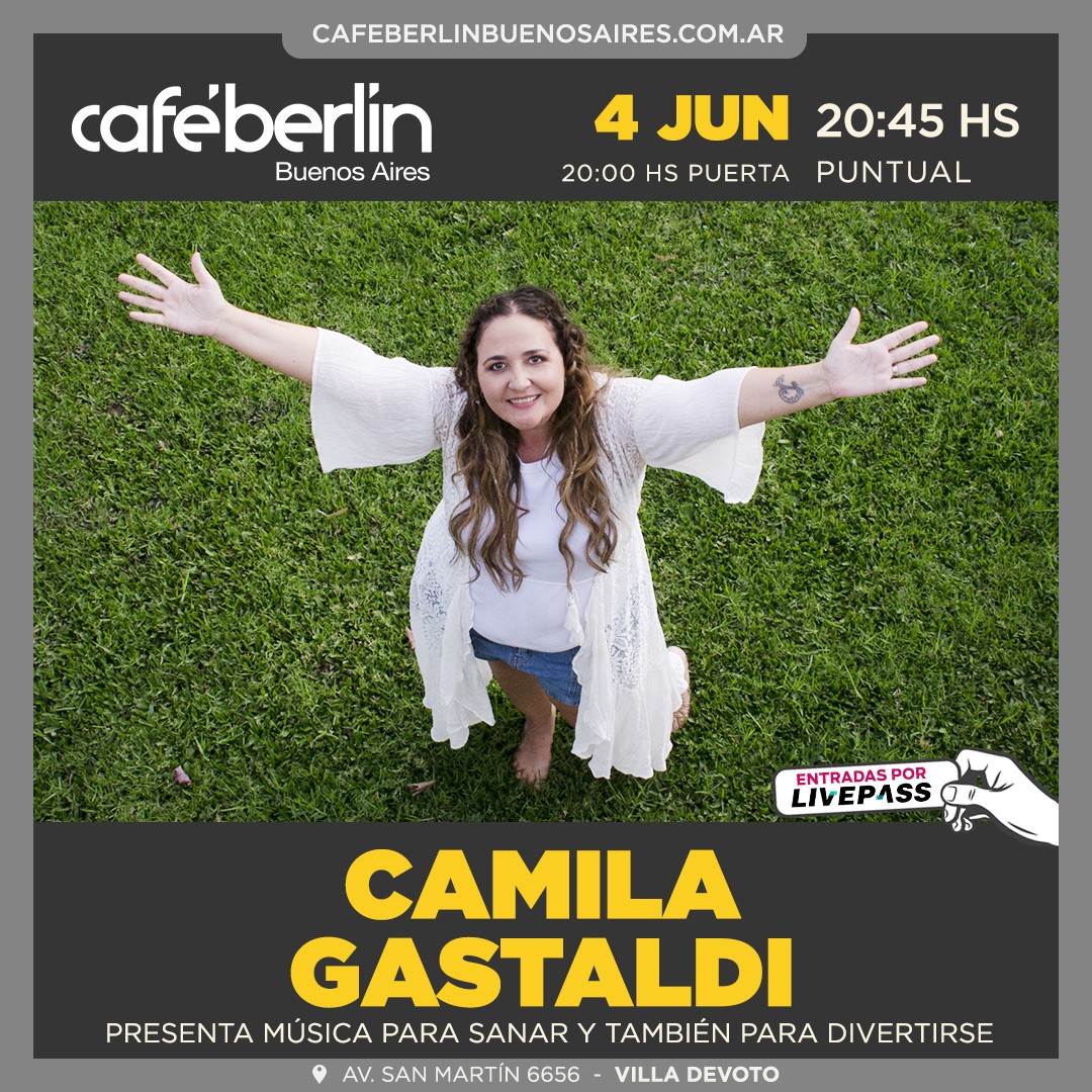 Camila Gastaldi en Café Berlín