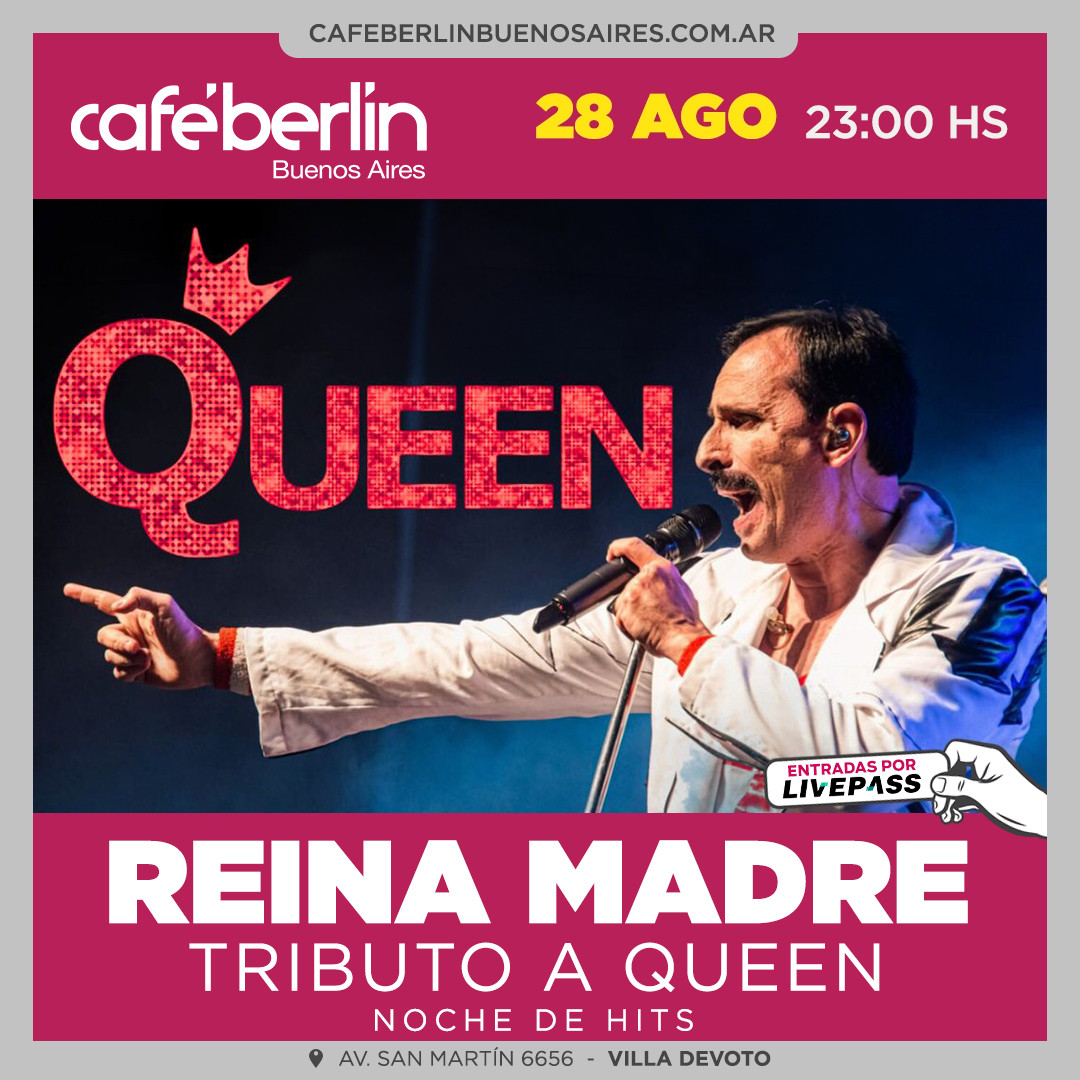 Reina Madre- Tributo a Queen en Café Berlín