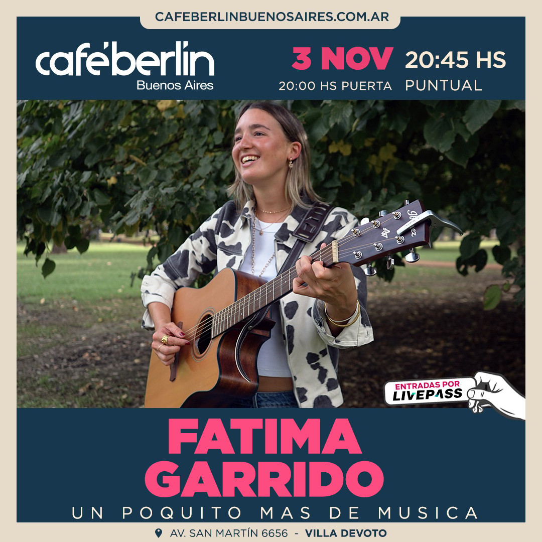 Fátima Garrido en Café Berlín