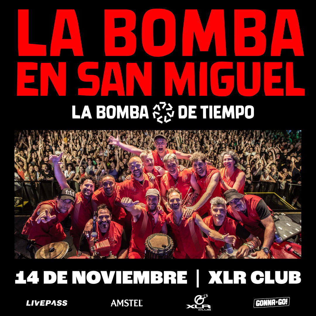 LA BOMBA DE TIEMPO en San Miguel