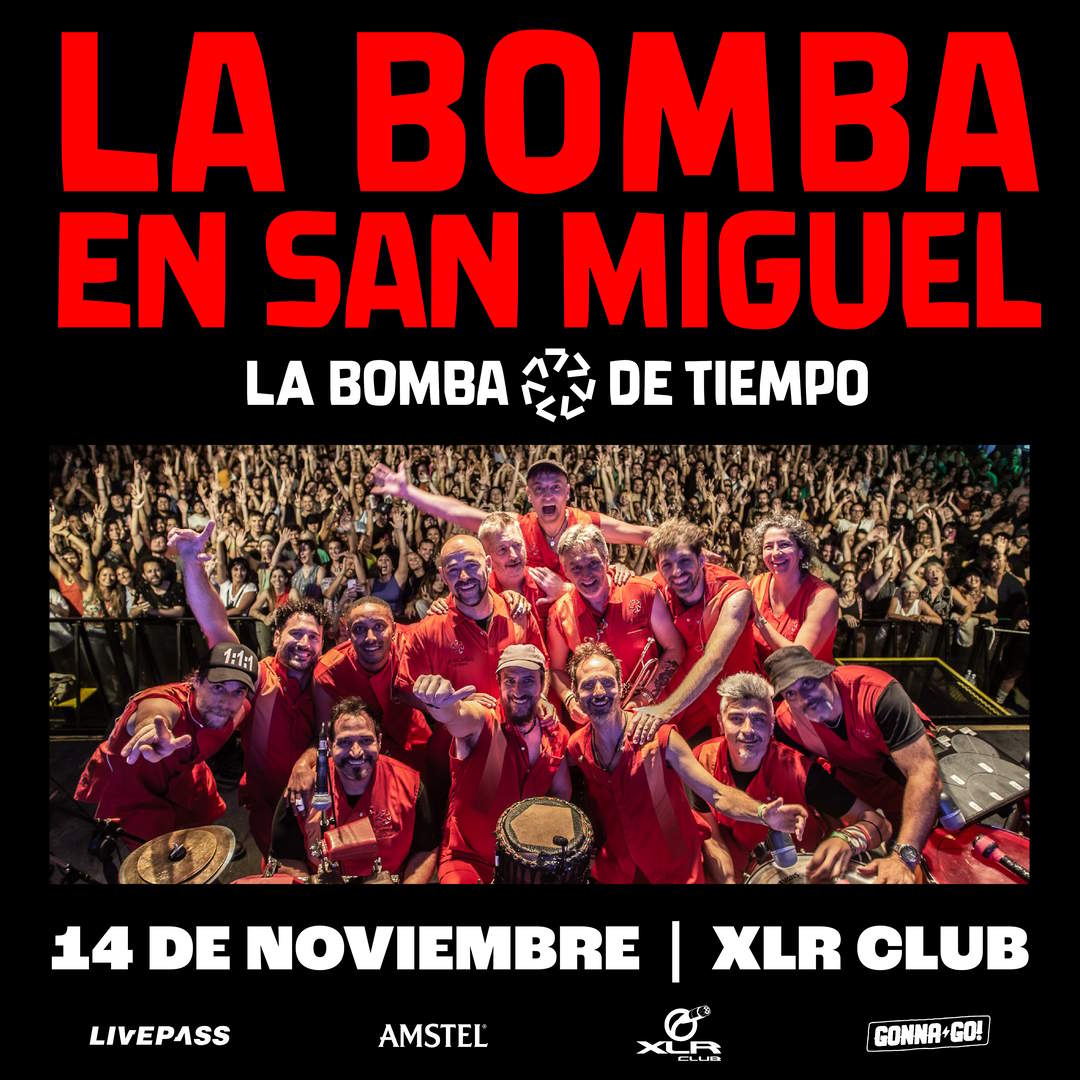 Entradas para LA BOMBA DE TIEMPO en San Miguel - Livepass