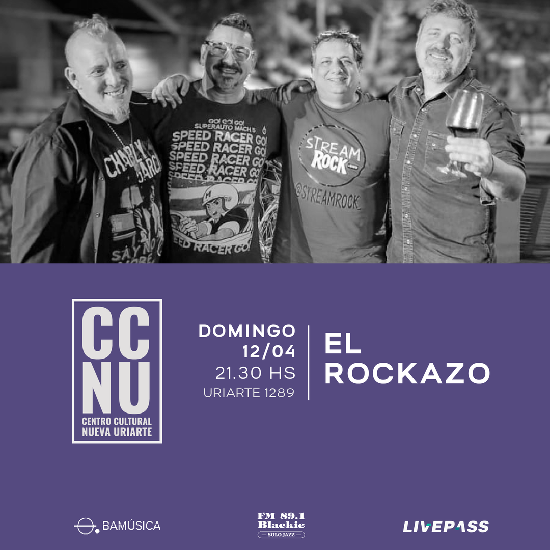 El Rockazo en CCNU