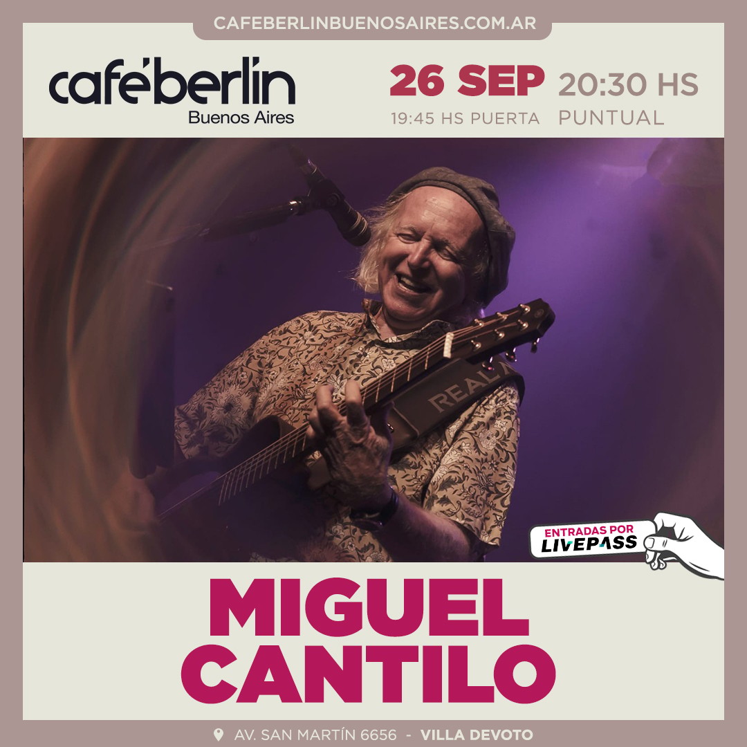 Miguel Cantilo en Café Berlín