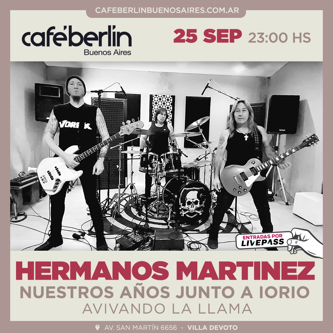 Hermanos Martínez- Nuestros Años junto a Iorio en Café Berlín