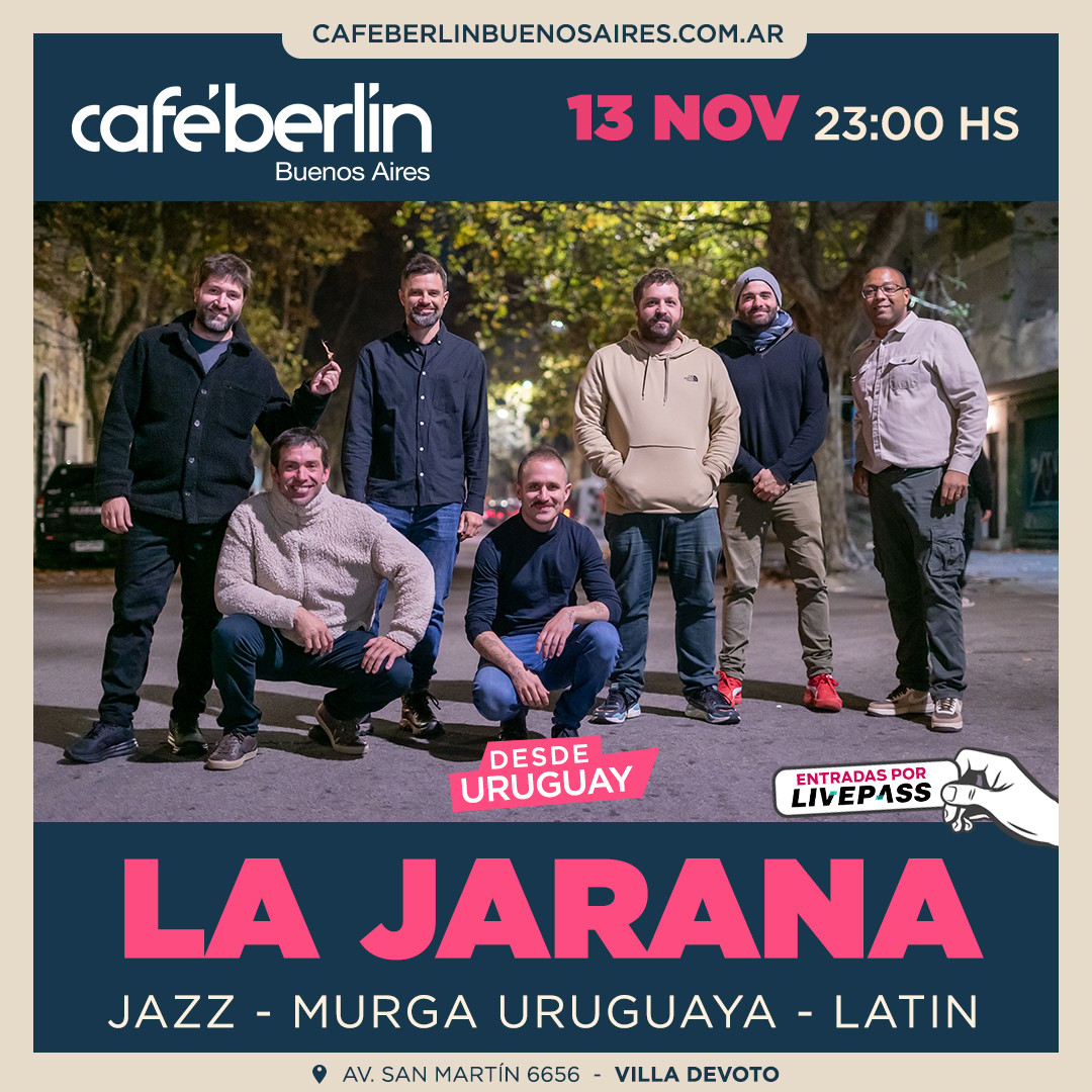 La Jarana en Café Berlín