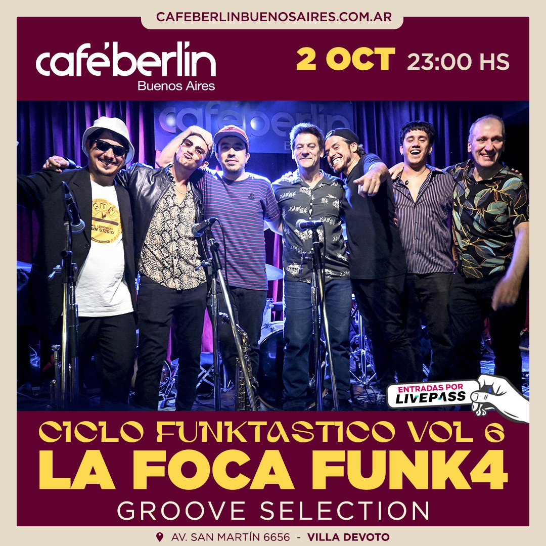 La Foca Funk4 en Café Berlín