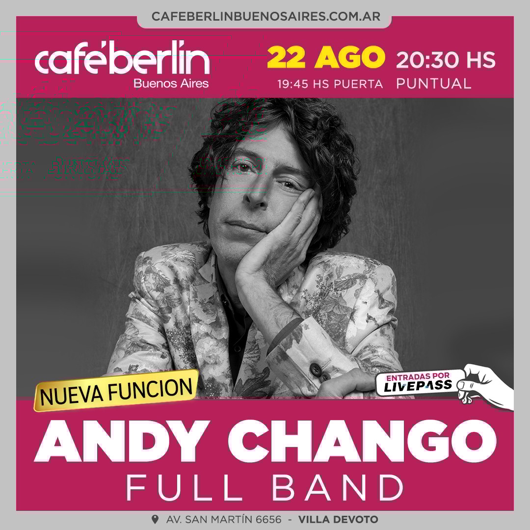 Andy Chango en Café Berlín