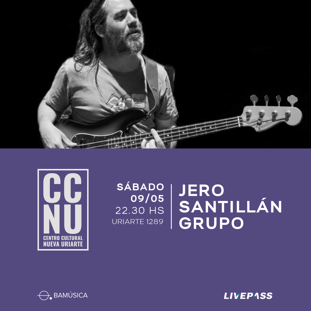Jero Santillán grupo en CCNU