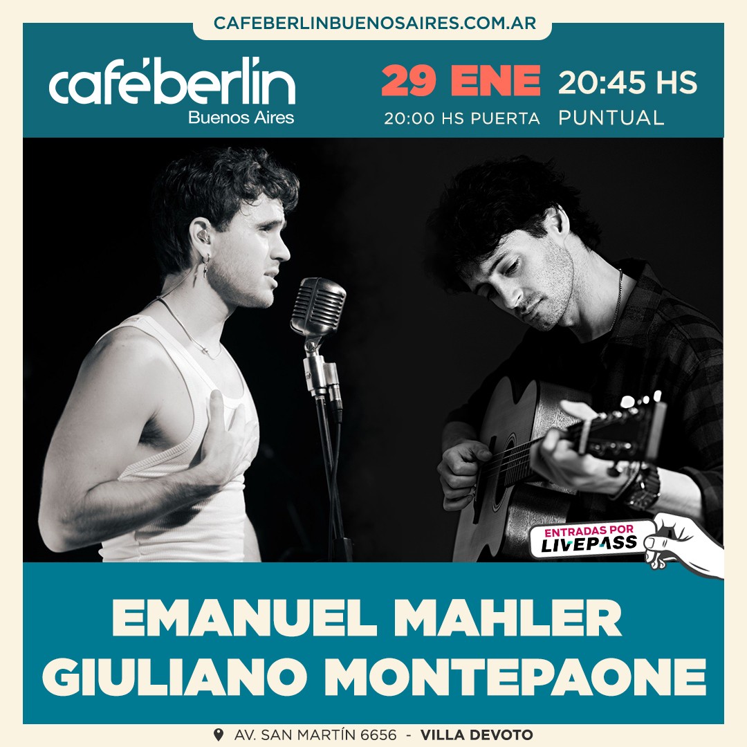 Emanuel Mahler - Giuliano Montepaone en Café Berlín