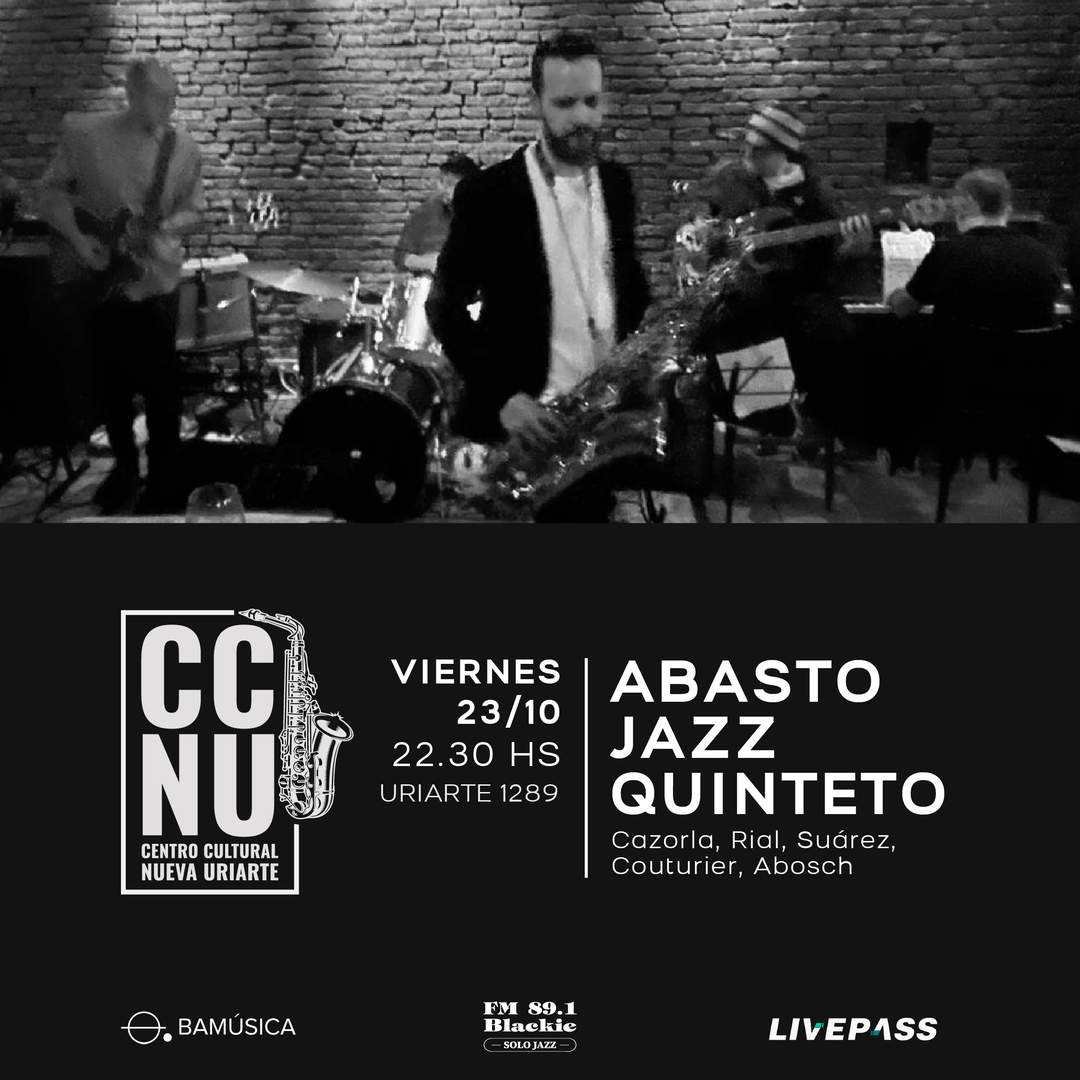 Entradas para Abasto Jazz Quinteto en CCNU - Livepass