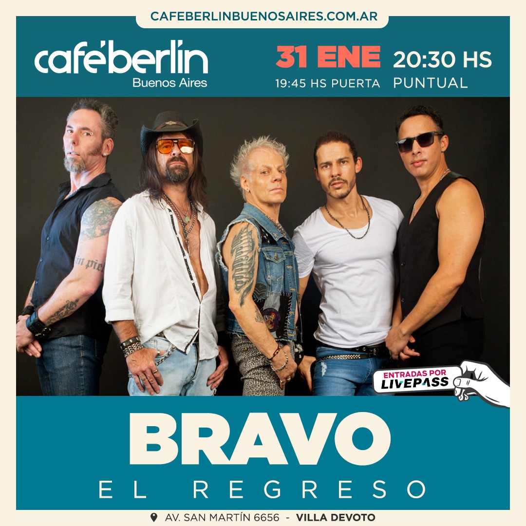 Bravo en Café Berlín