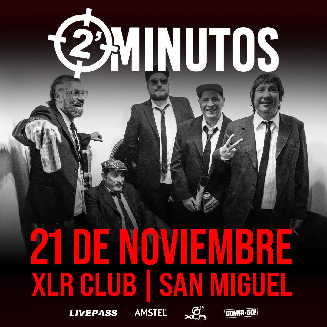 Entradas para 2 MINUTOS en San Miguel - Livepass