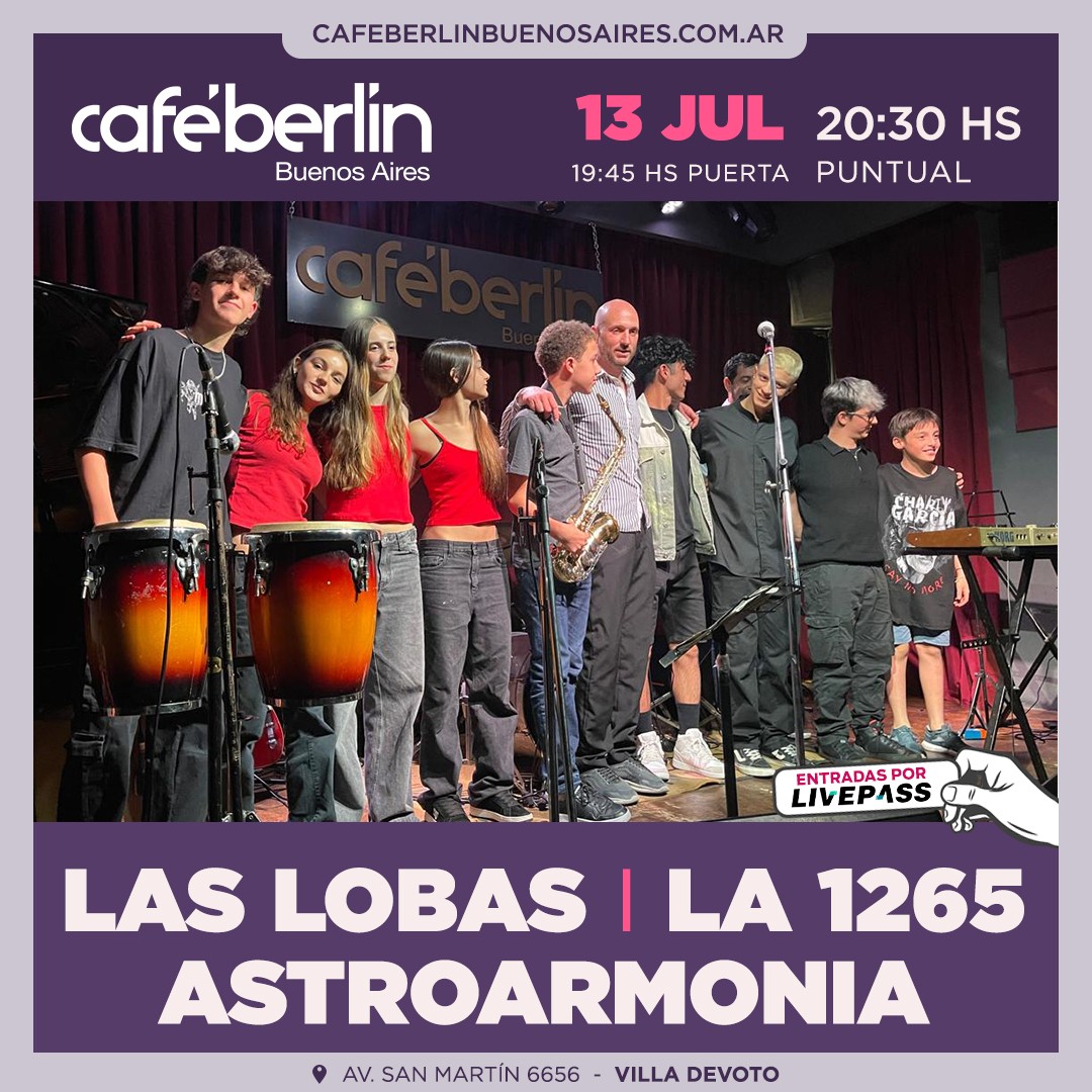 Las Lobas - La 1265 - AstroArmonia en Café Berlín