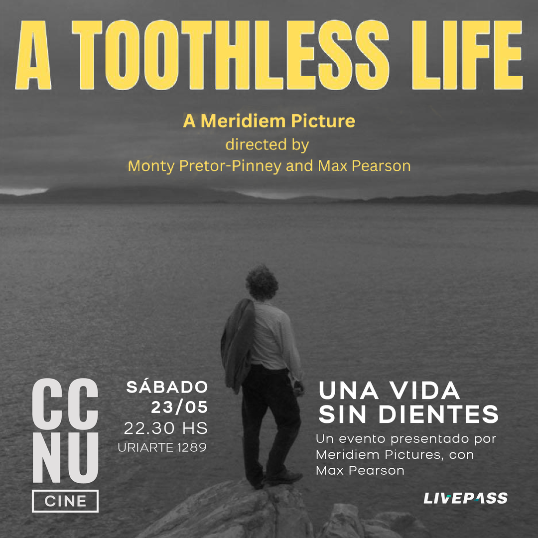 A Toothless Life en CCNU