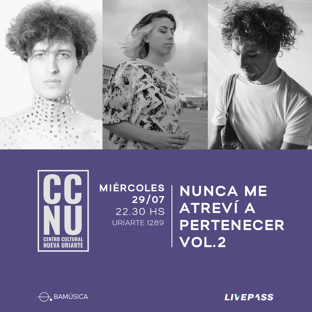 Nunca me atreví a pertenecer Vol.2 en CCNU