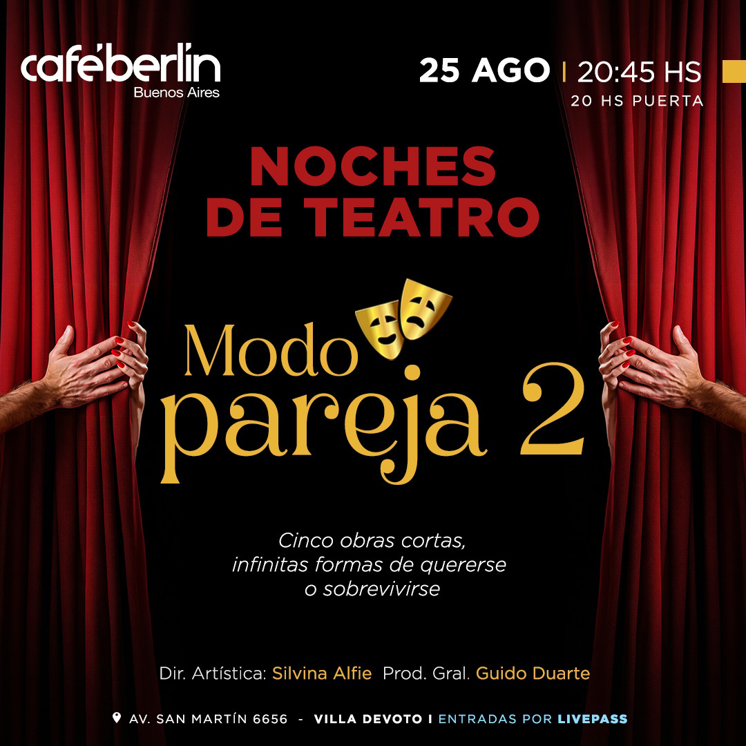 Noche de Teatro - Modo Pareja 2 en Café Berlín