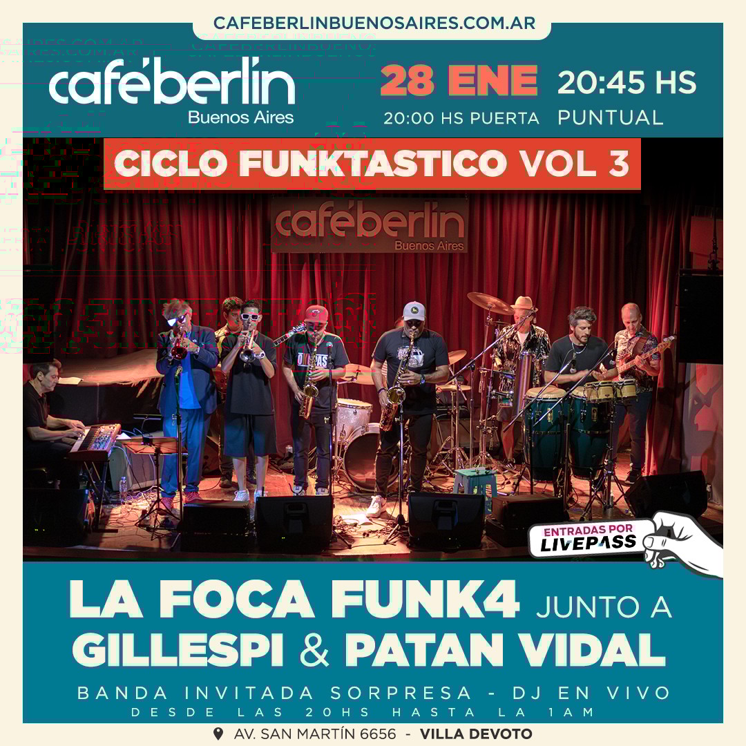 La Foca Funk4 Junto a Gillespi & Patán Vidal en Café Berlín