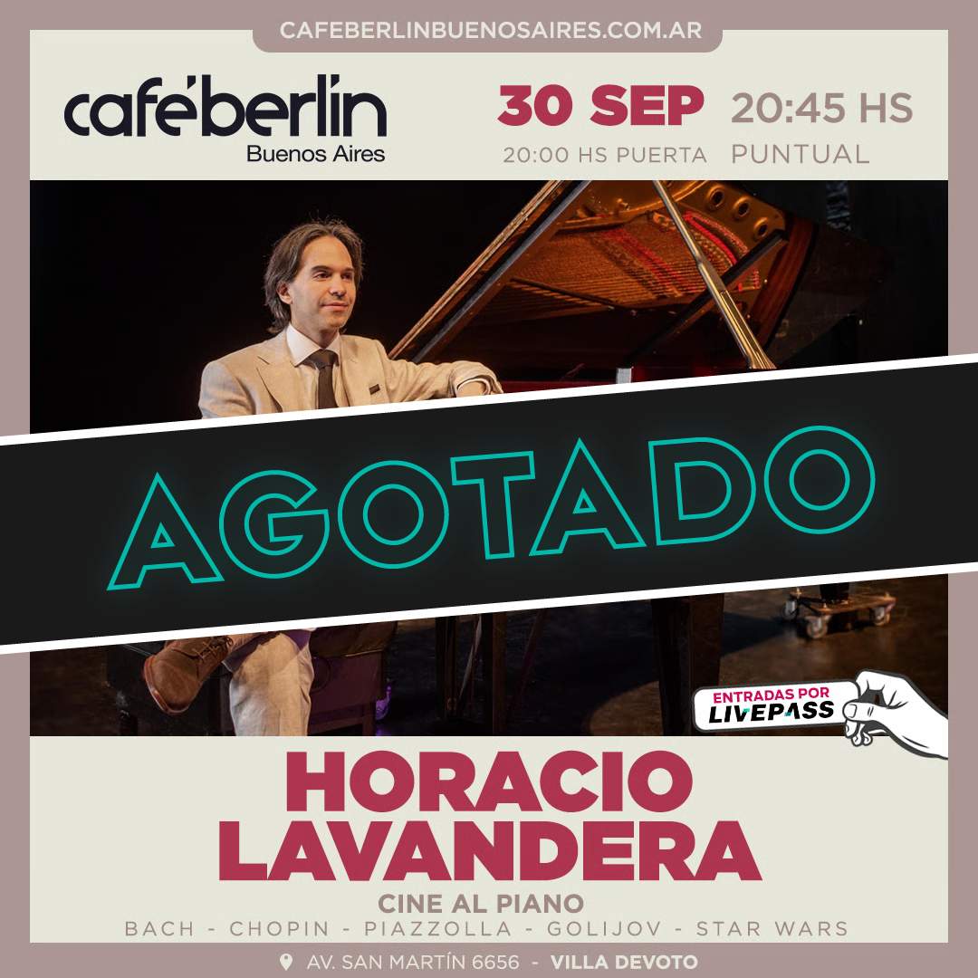 Entradas para Horacio Lavandera en Café Berlín - Livepass