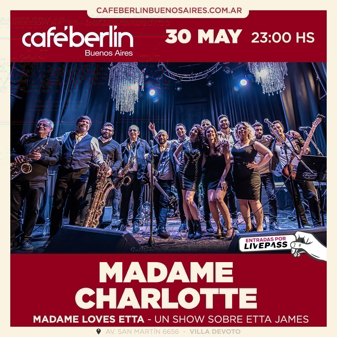 Madame Charlotte en Café Berlín