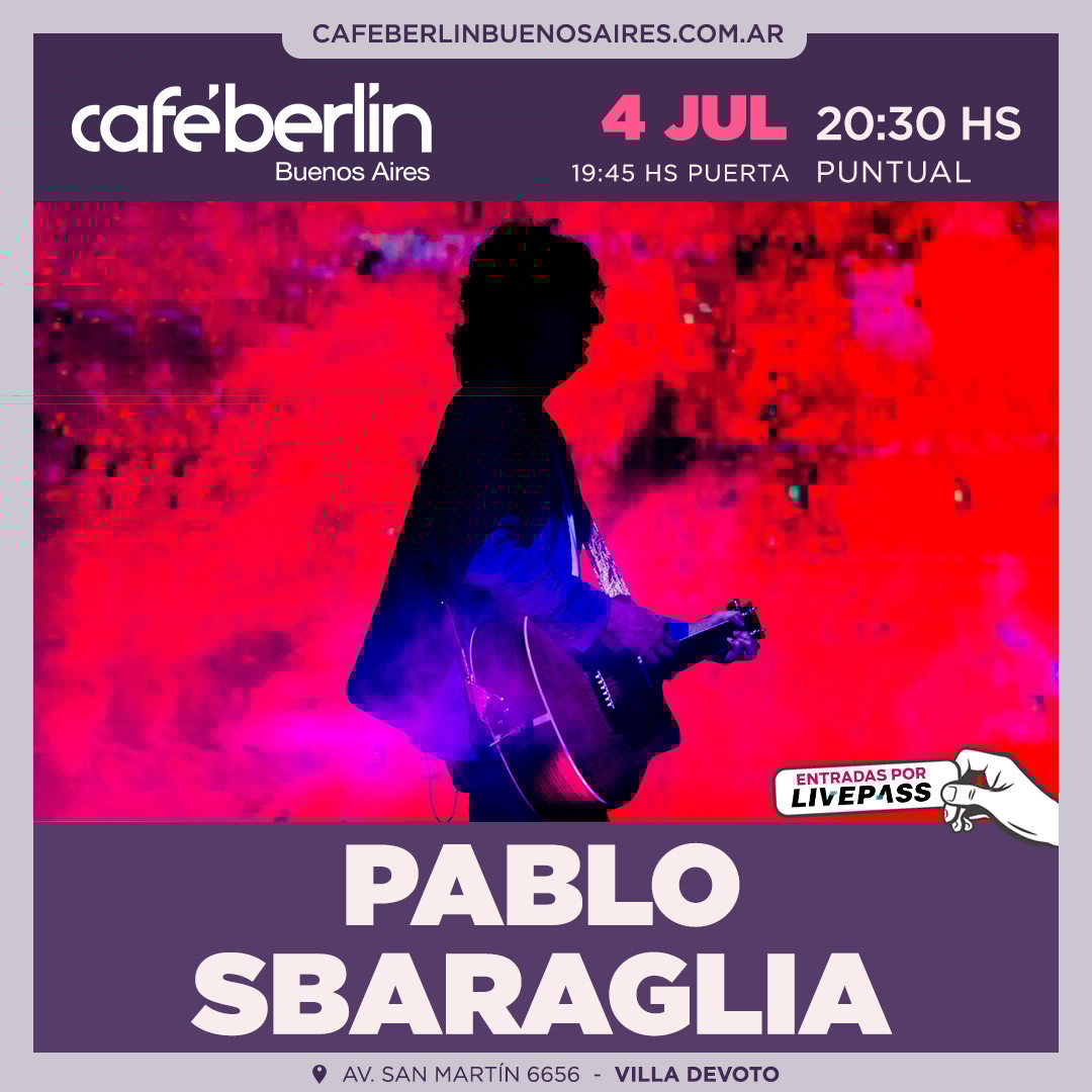 Pablo Sbaraglia en Café Berlín