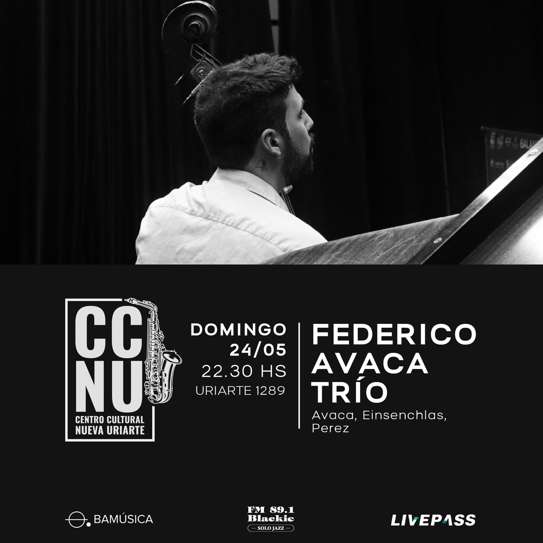 Federico Avaca Trío en CCNU