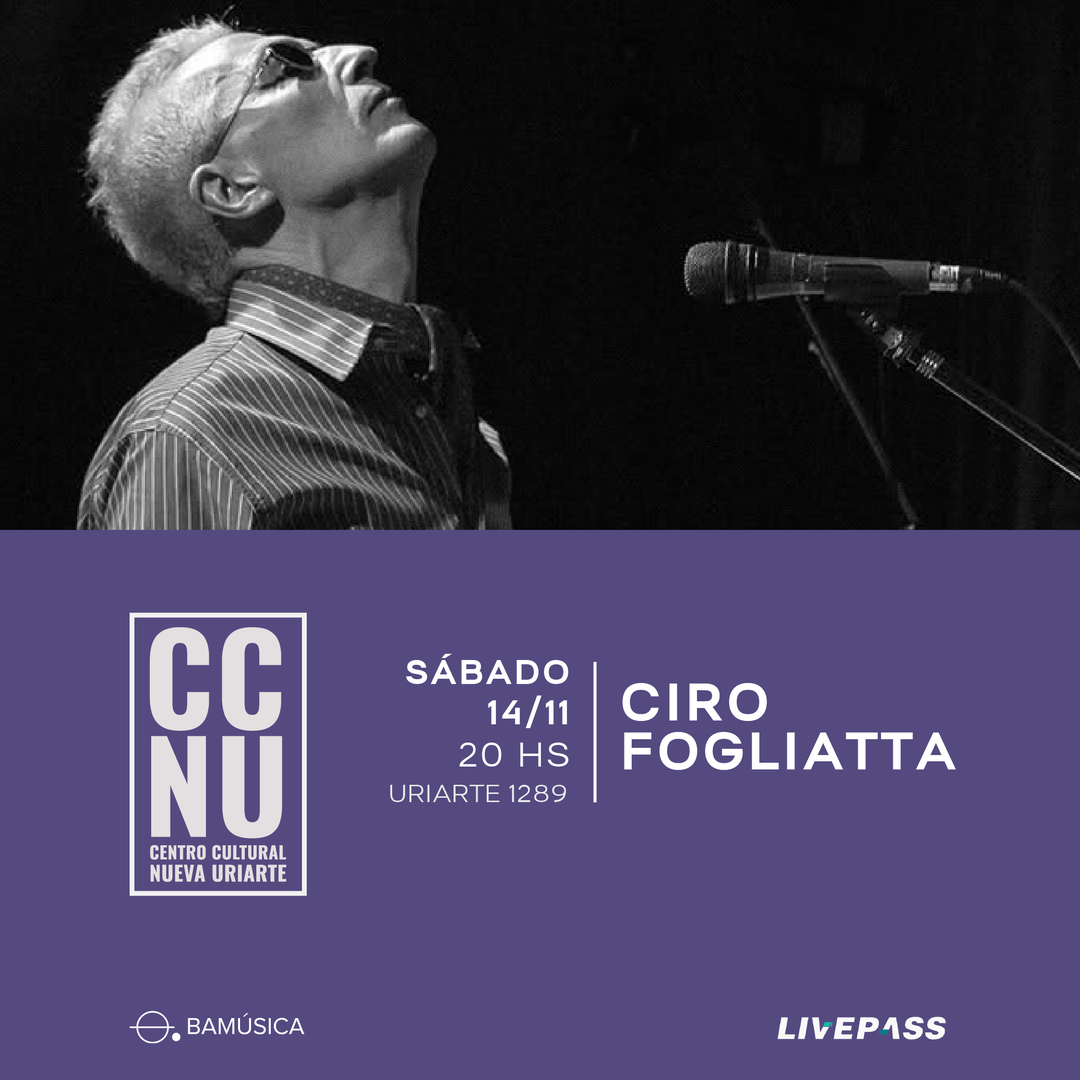 Ciro Fogliatta en CCNU