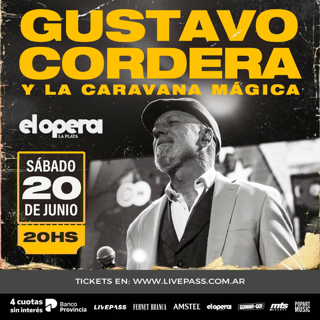 GUSTAVO CORDERA en el Teatro Ópera LP