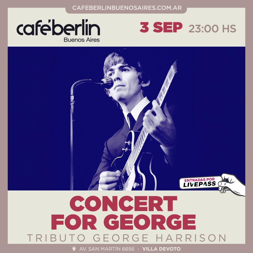 Concert for George- Tributo a George Harrison en Café Berlín