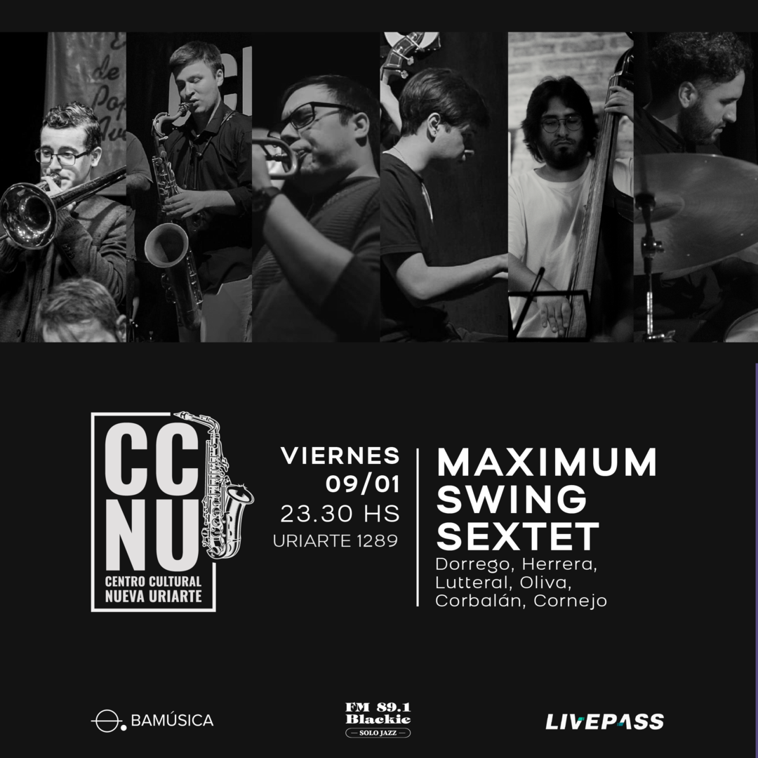 Maximum Swing Sextet en CCNU