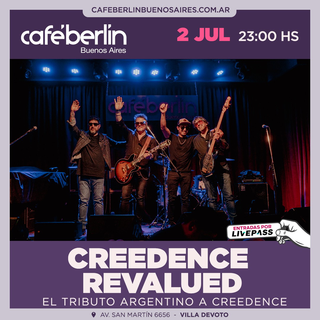 Creedence Revalued en Café Berlín