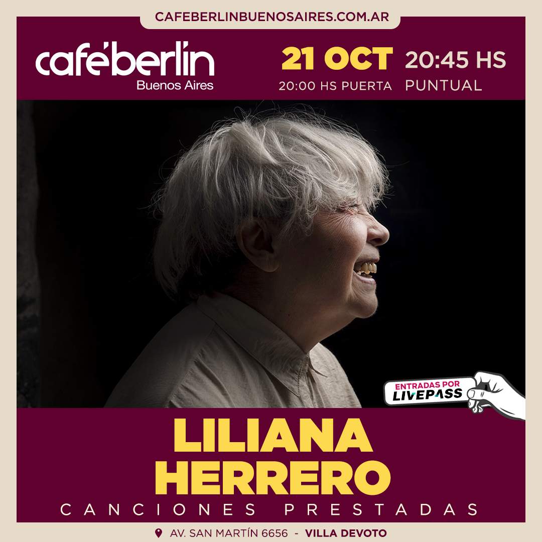Entradas para Liliana Herrero en Café Berlín - Livepass
