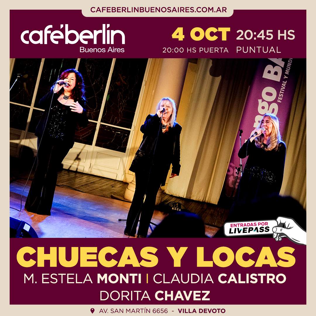 Entradas para Chuecas y Locas en Café Berlín - Livepass