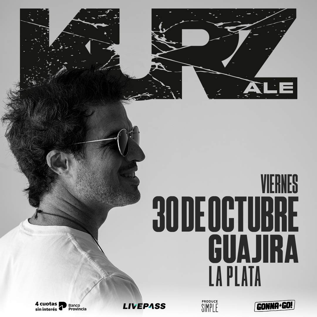 Entradas para ALE KURZ en Guajira LP - Livepass