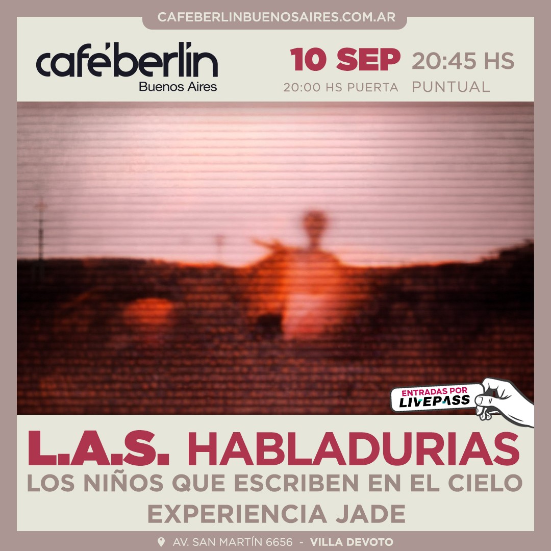 L.A.S. Habladurías en Café Berlín