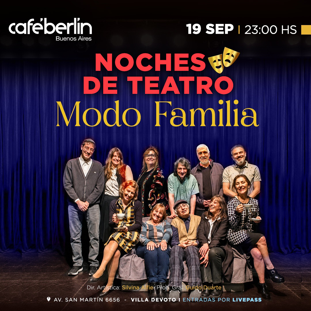 Noches de Teatro - Modo Familia en Café Berlín