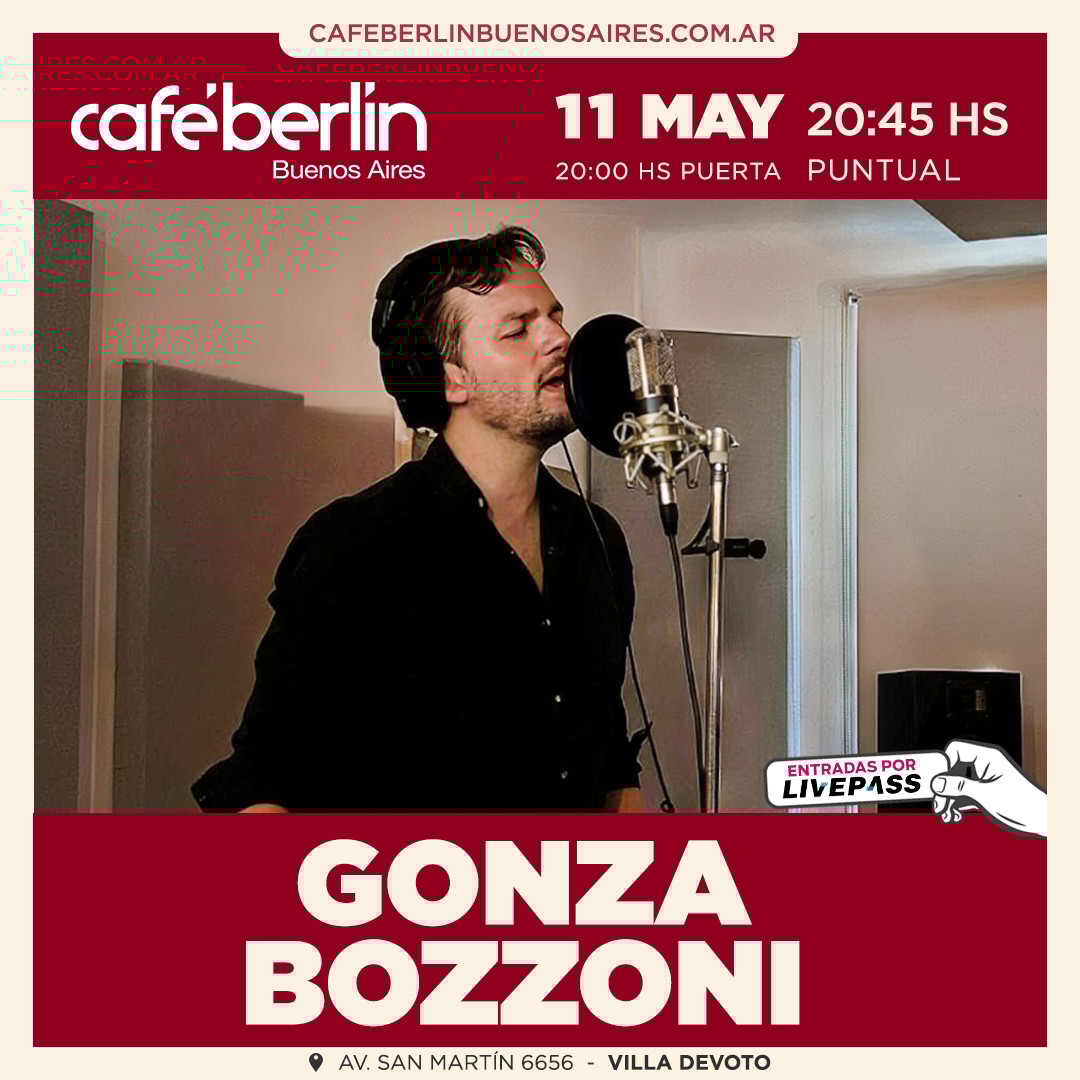 Gonza Bozzoni en Café Berlín