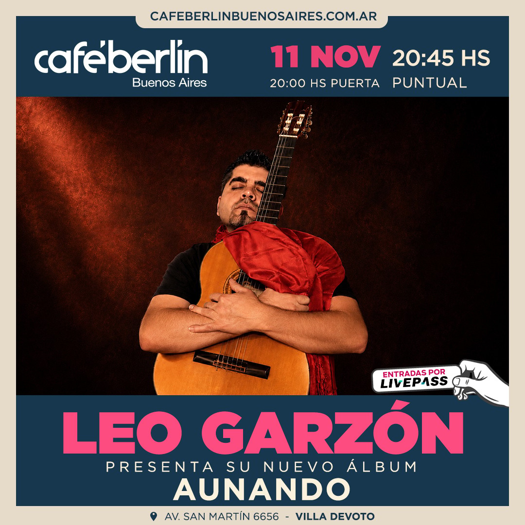 Leo Garzón en Café Berlín