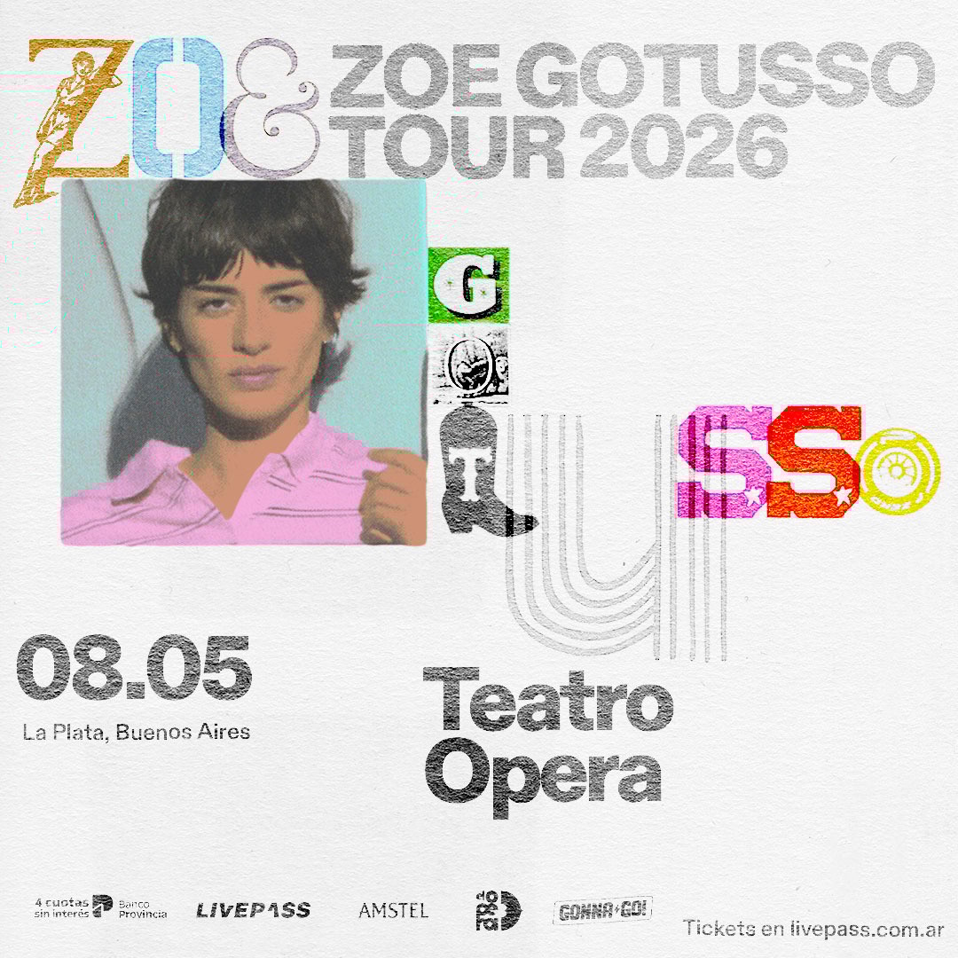 ZOE GOTUSSO en el Teatro Ópera LP