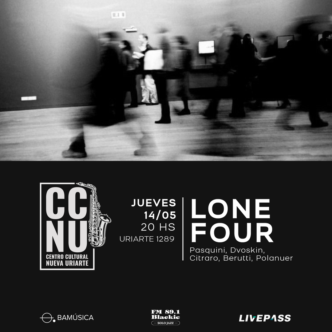 Lone Four en CCNU